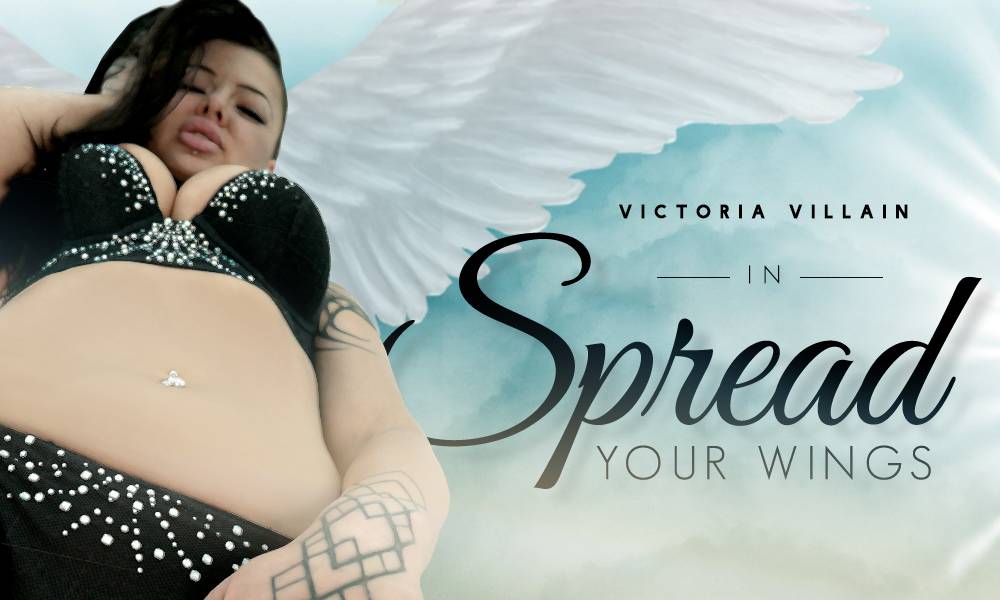 Spread Your Wings - Victoria Villain's 1st Time On Camera!